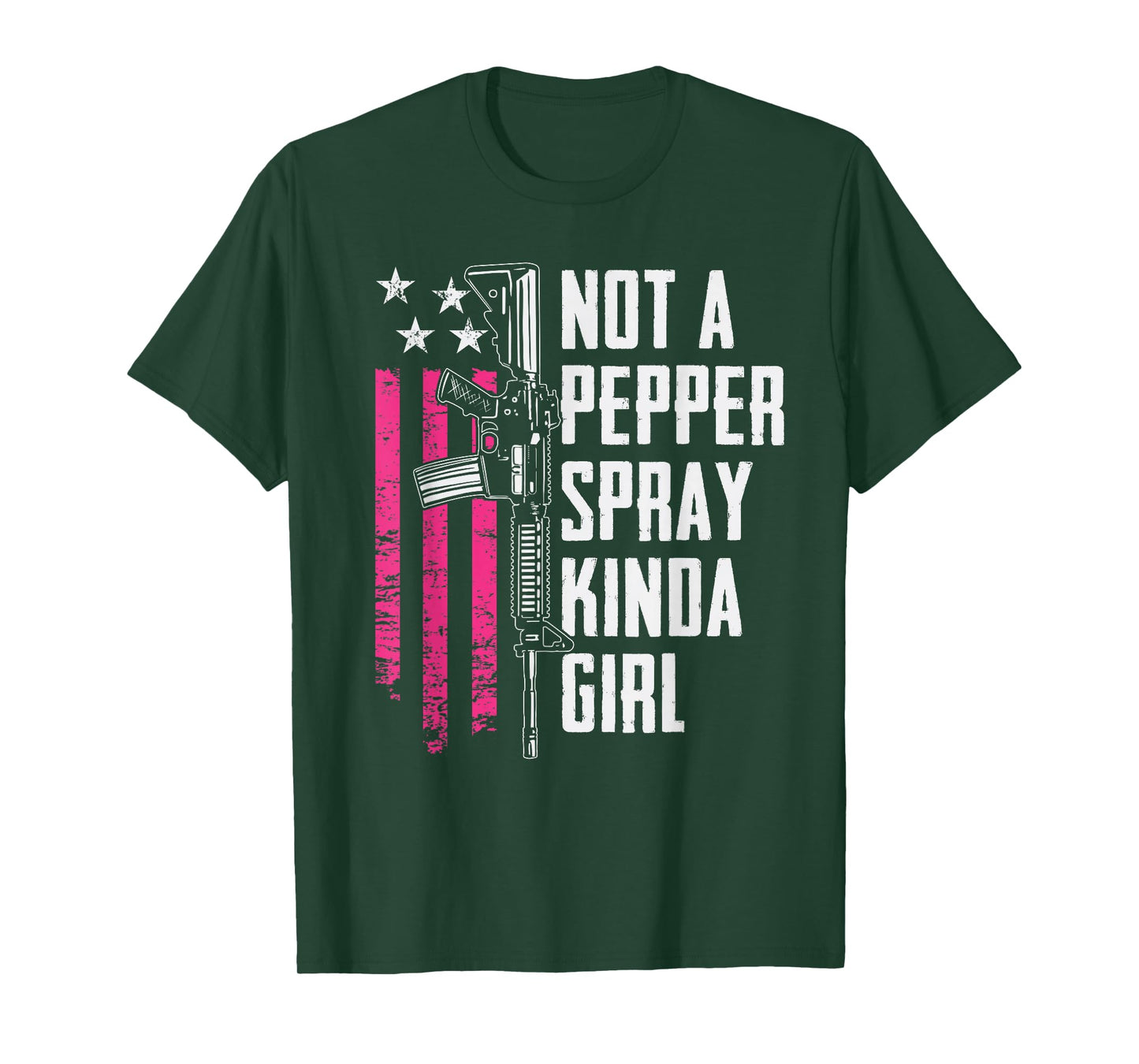 Not A Pepper Spray Kinda Girl - Women USA 2nd Amendment Gun T-Shirt