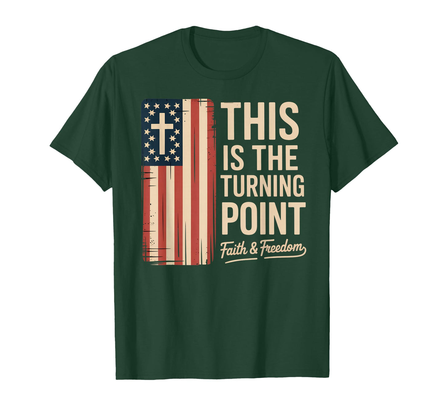 This is The Turning Point Patriotic Faith USA T-Shirt