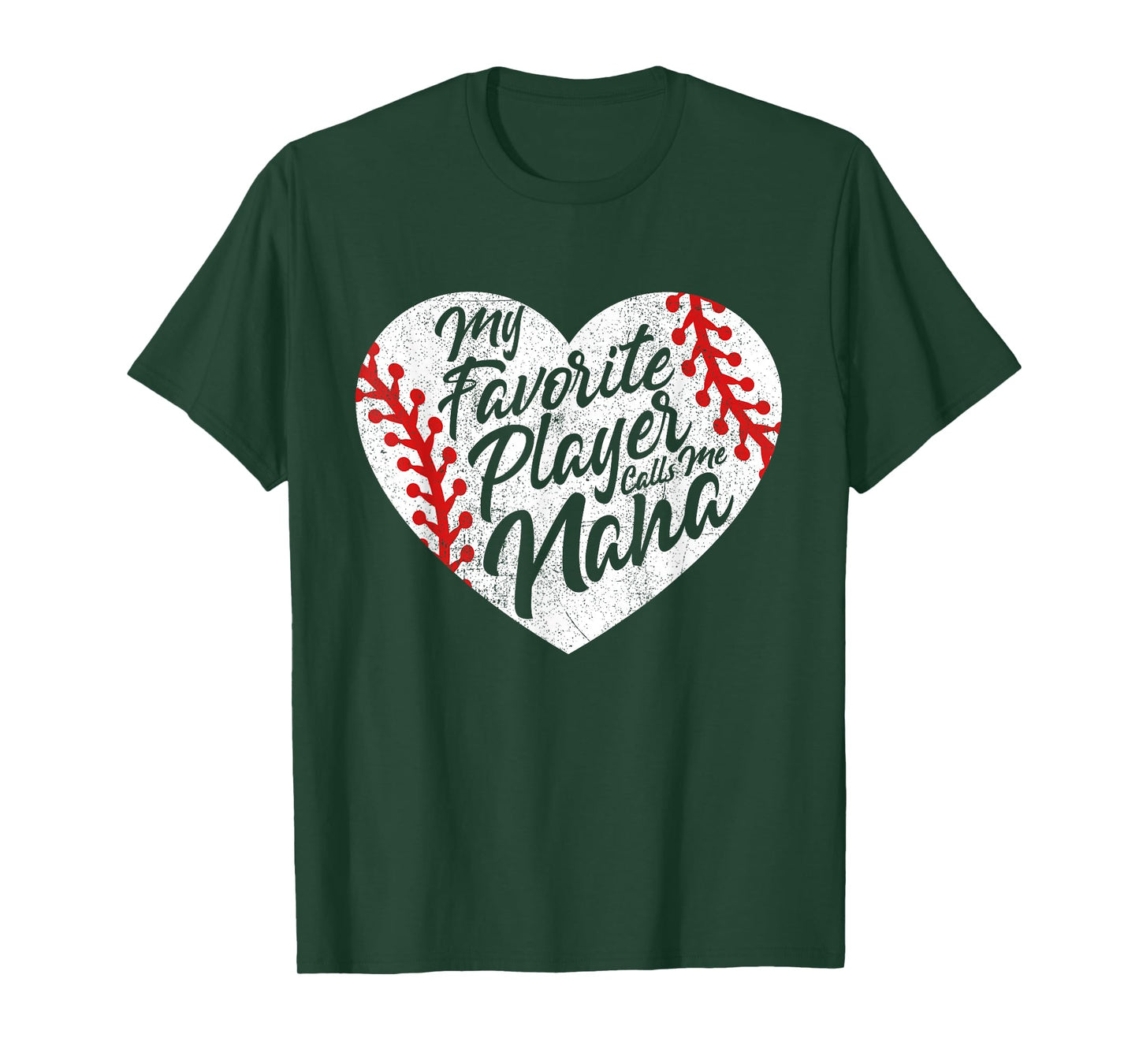 My Favorite Player Calls Me Nana Baseball Heart Cute Grandma T-Shirt