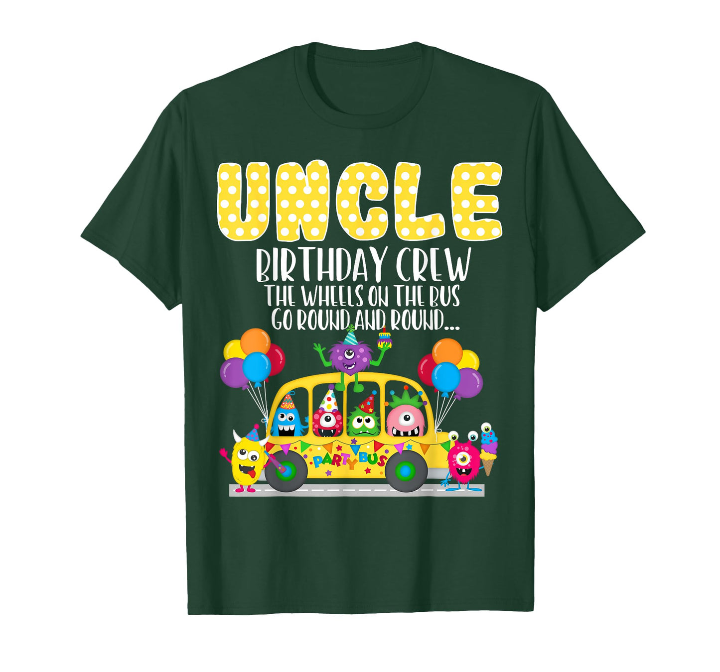 The Wheels On The Bus Uncle Birthday Crew Family Matching T-Shirt