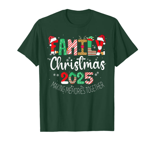 Christmas 2025 Family Making Memories Together Santa Candy T-Shirt