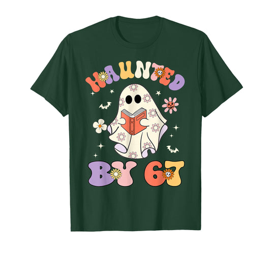 Haunted by 67 Meme Funny Six Seven 6 7 Halloween Teachers T-Shirt