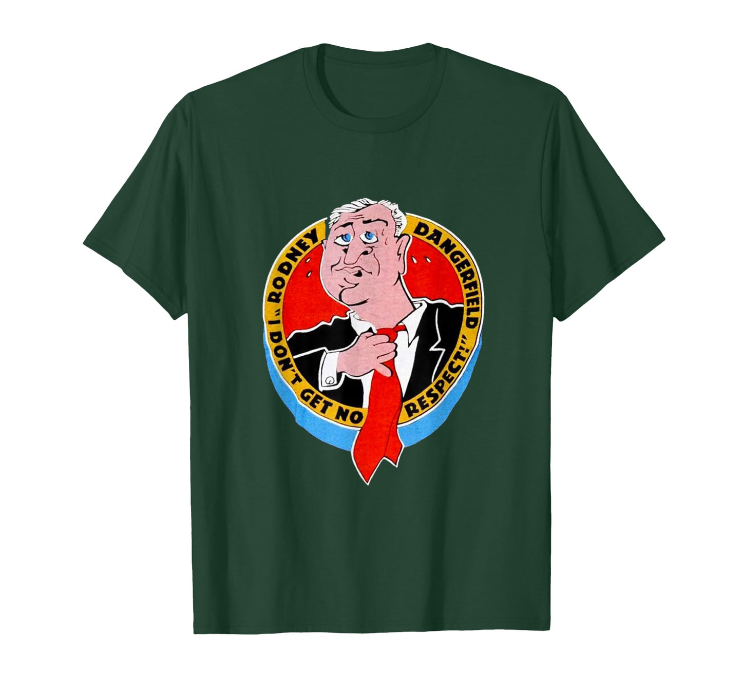 I Don't Get No Respect Dangerfield Unisex-Adults Black Cartoon Classic Fit T-Shirt