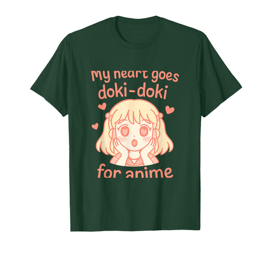 My Heart Goes Doki Doki Anime Girl Kawaii Design T-Shirt