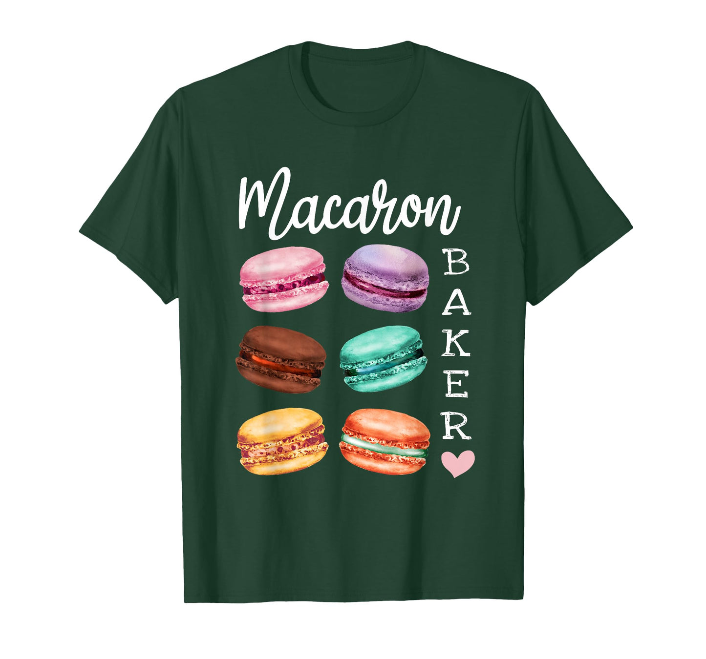 Macaron Baker a French Candy Dessert Lover as Macaron T-Shirt
