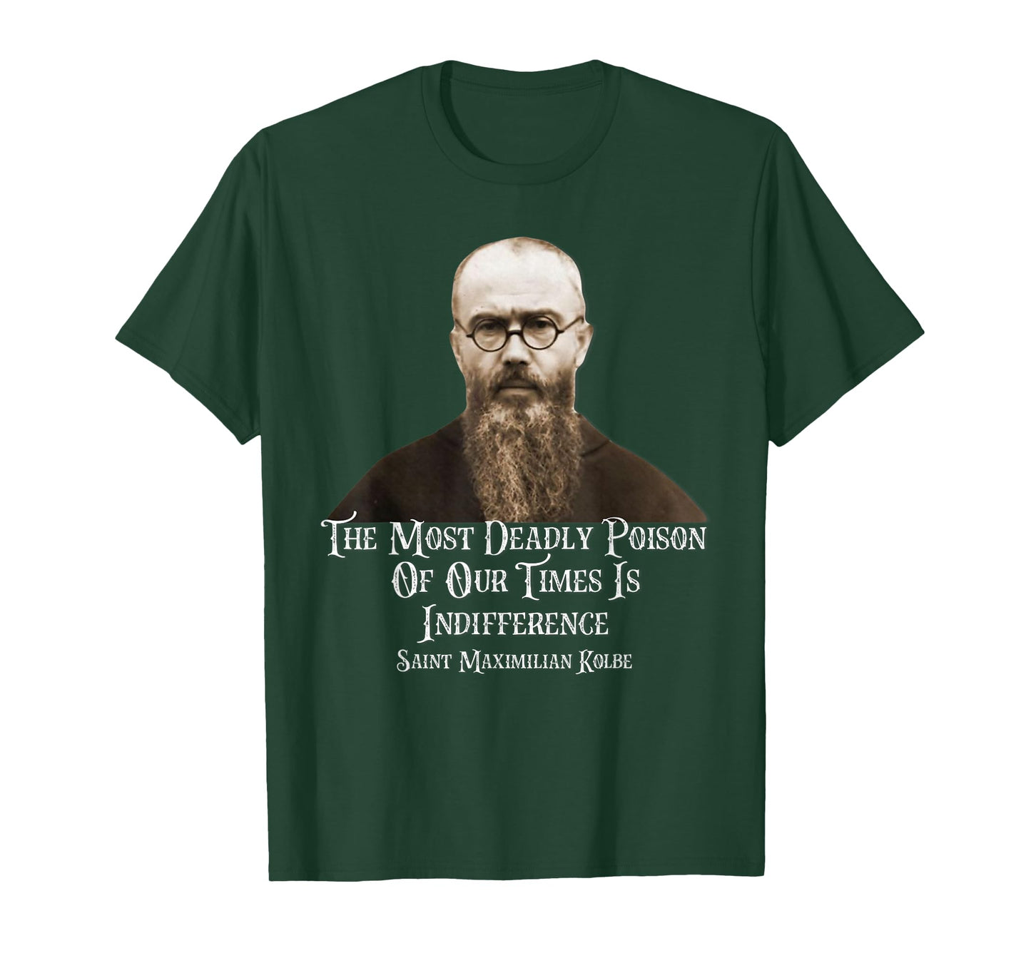 Catholic St. Maximilian Kolbe Quote T-Shirt, Small, Black