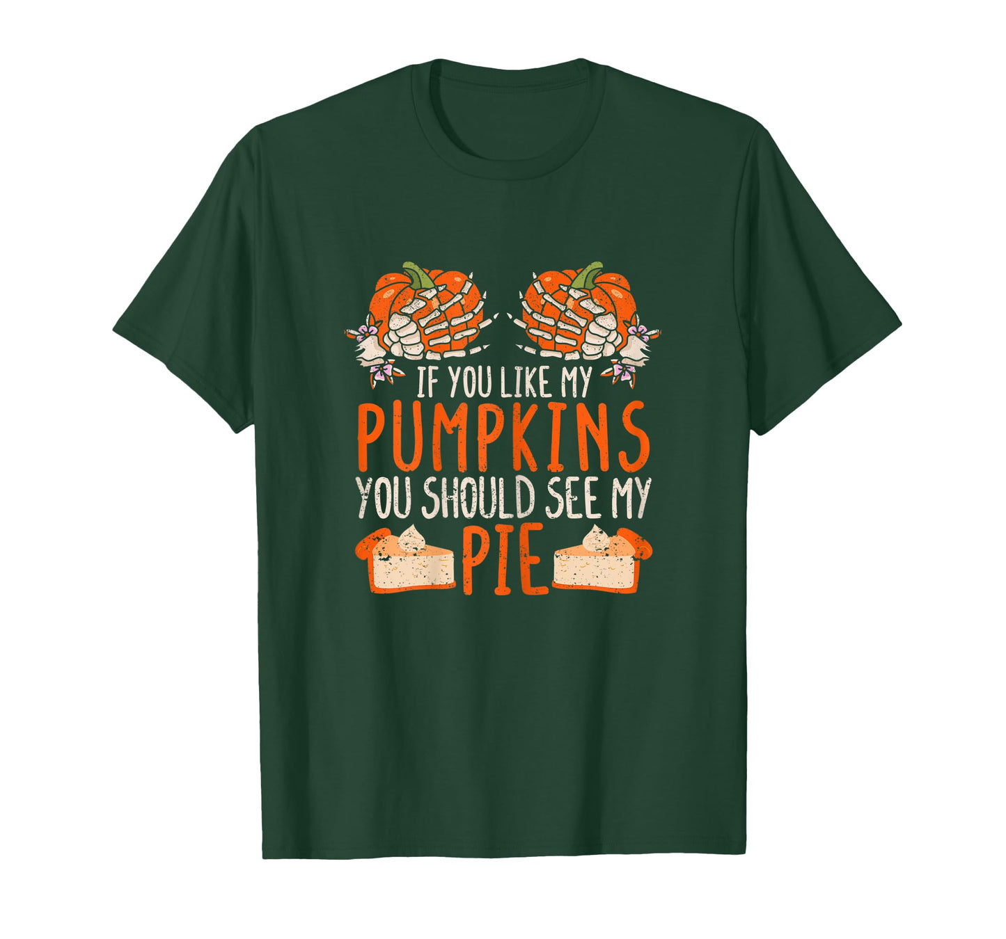 Womens Halloween Boob If You Like My Pumpkins You Should See My Pie T-Shirt