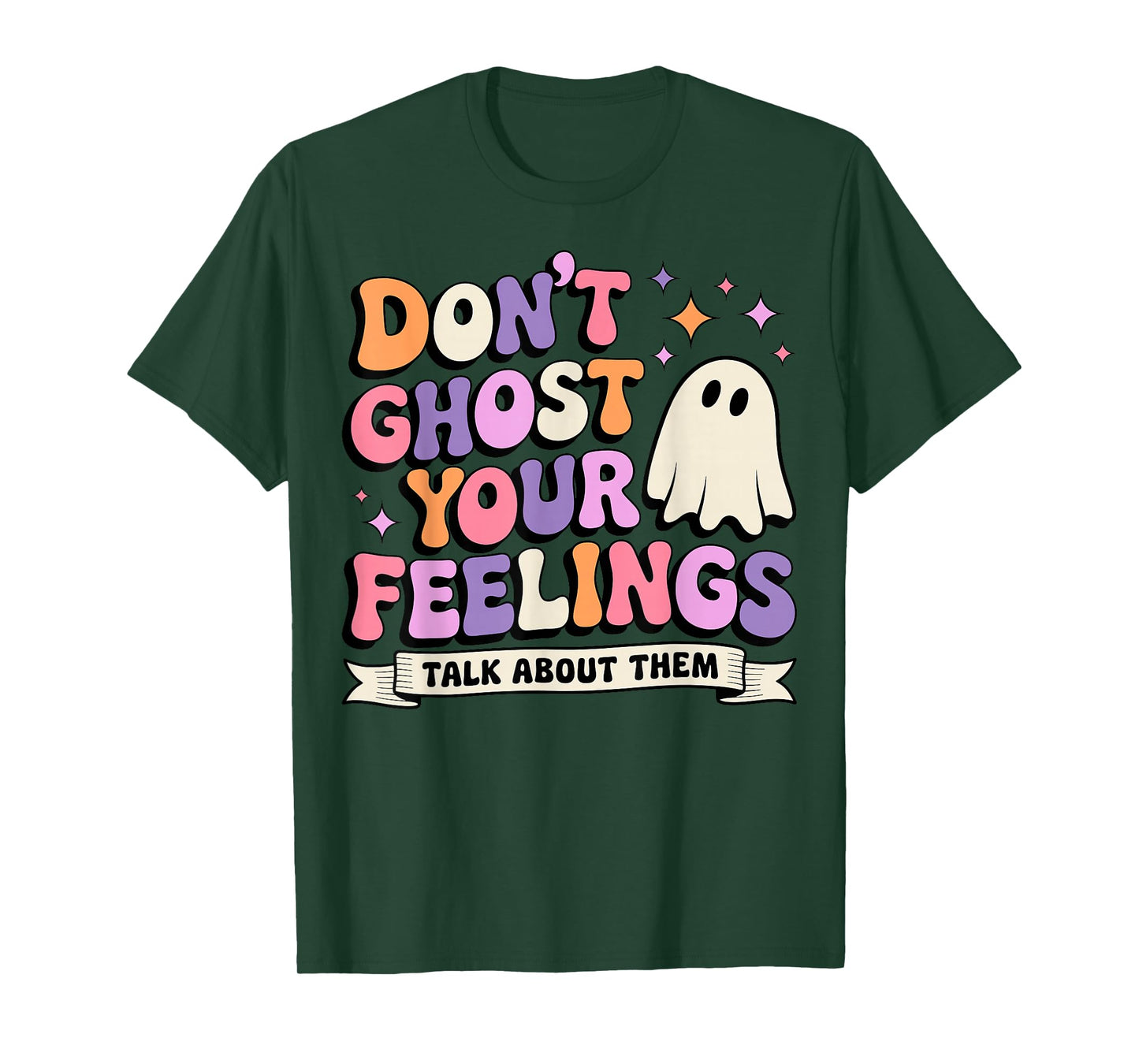 Women Don't Ghost Your Feelings Halloween School Counselor T-Shirt