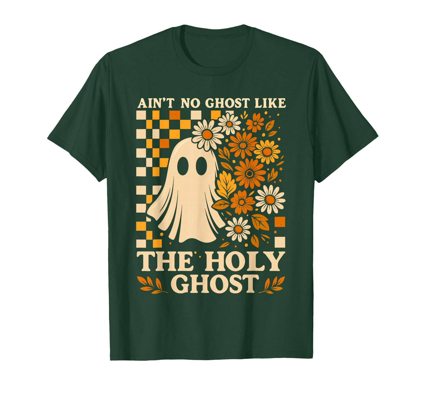 Christian Halloween Shirt Ain’t No Ghost Like The Holy Ghost T-Shirt