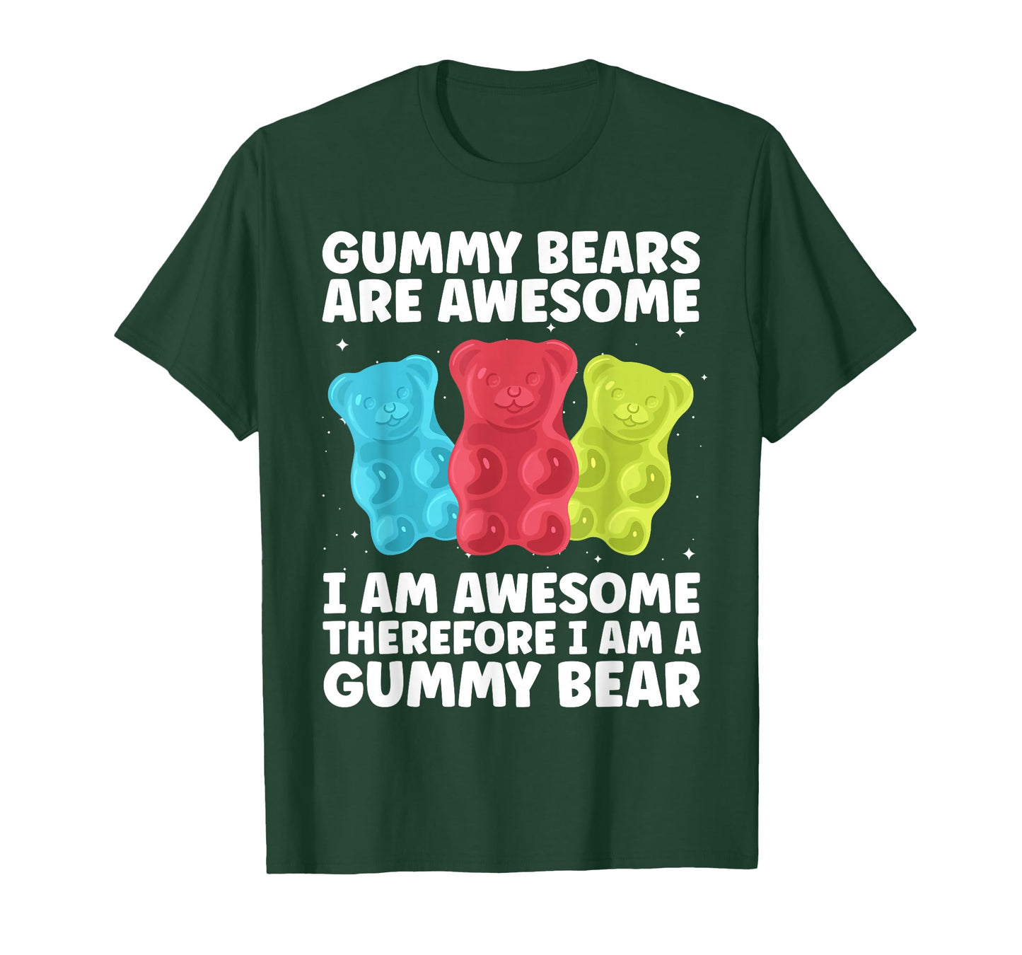 Funny Gummy Bear Art For Kids Girl Women Candy Lover Gummies T-Shirt