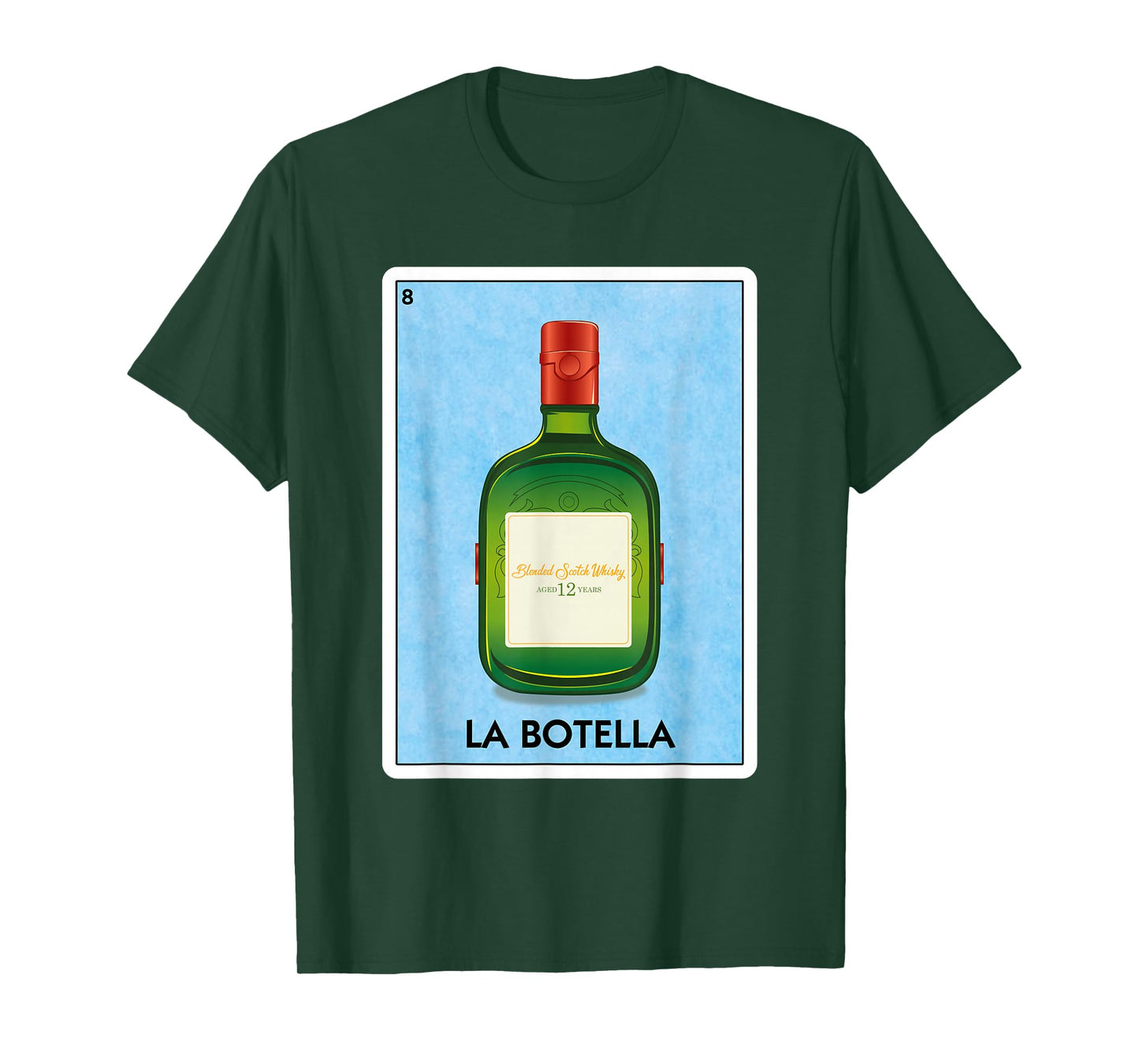 La Botella 12 yr Scotch Whisky Mexican Card Game T-Shirt