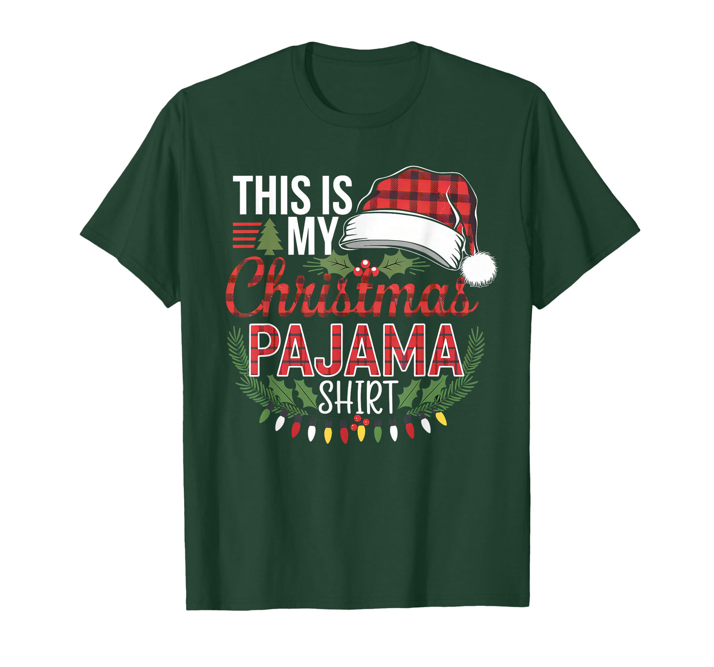 This Is My Christmas Pajama Shirt Funny Xmas PJs Mens Womens T-Shirt