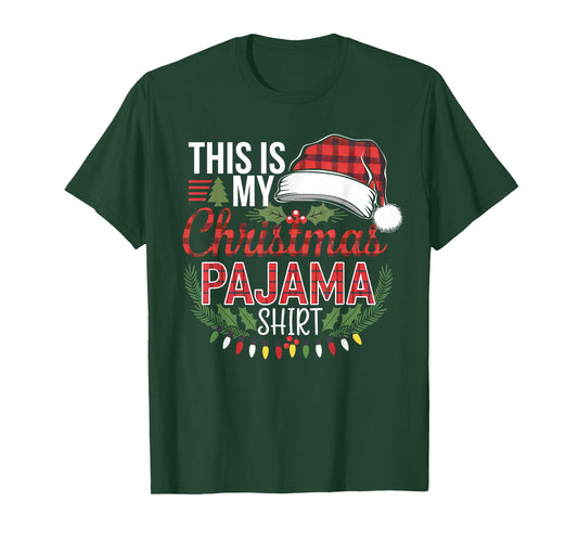 This Is My Christmas Pajama Shirt Funny Xmas PJs Mens Womens T-Shirt