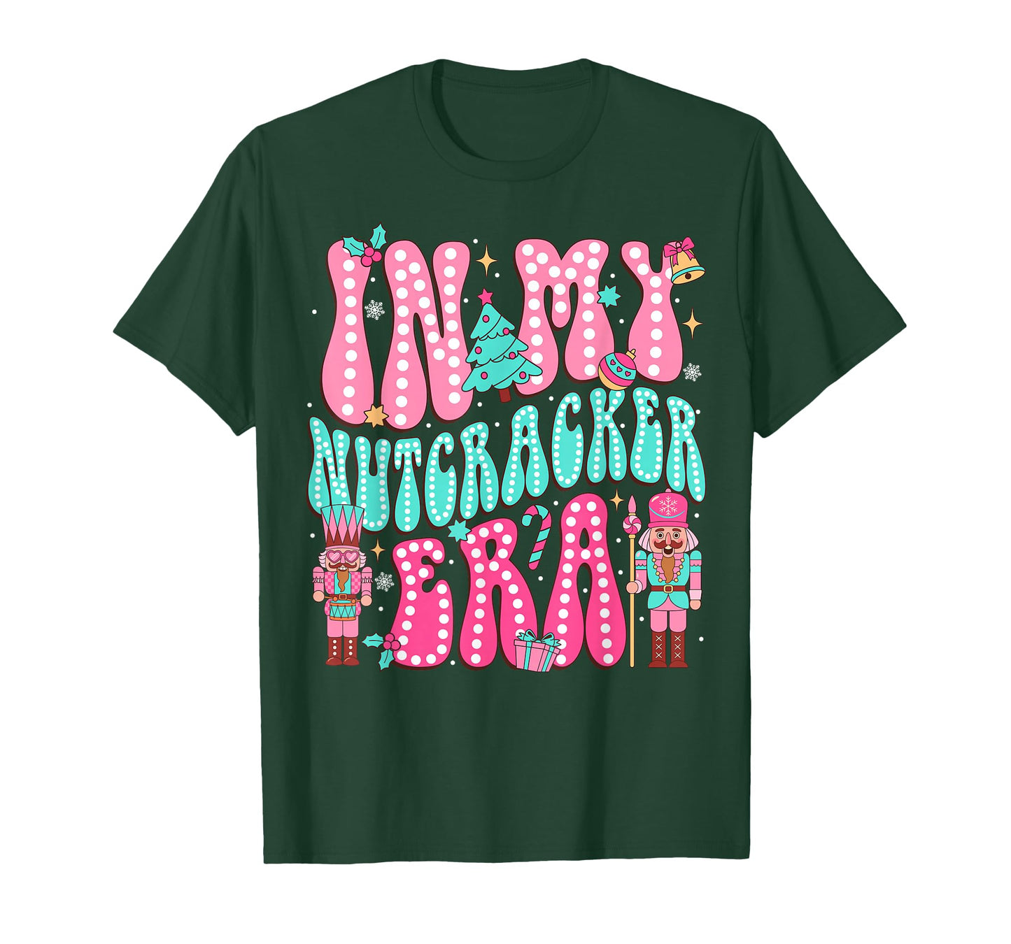 Pink Nutcracker Squad in My Nutcracker Era Pink Christmas T-Shirt