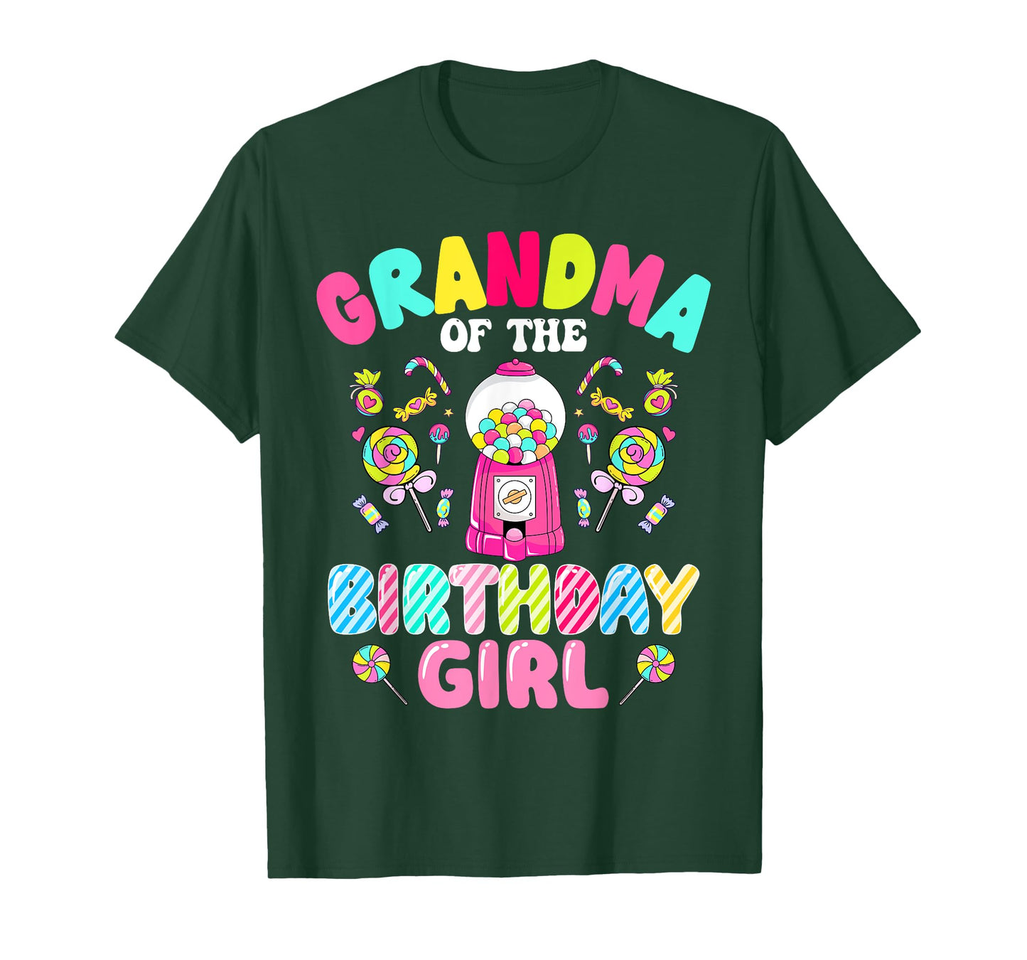 Grandma Of The Birthday Girl Candy Family Bday Party T-Shirt