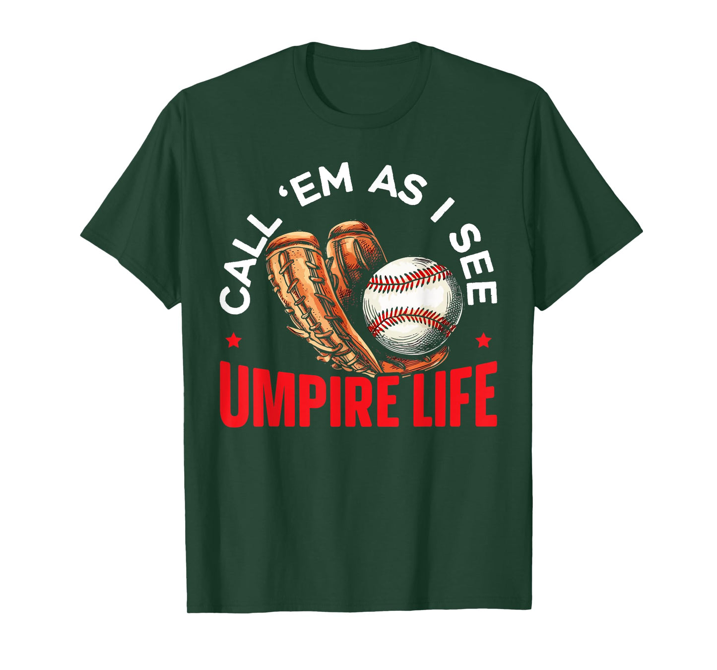 Baseball Umpire Baseball Player Baseball Team Sport T-Shirt