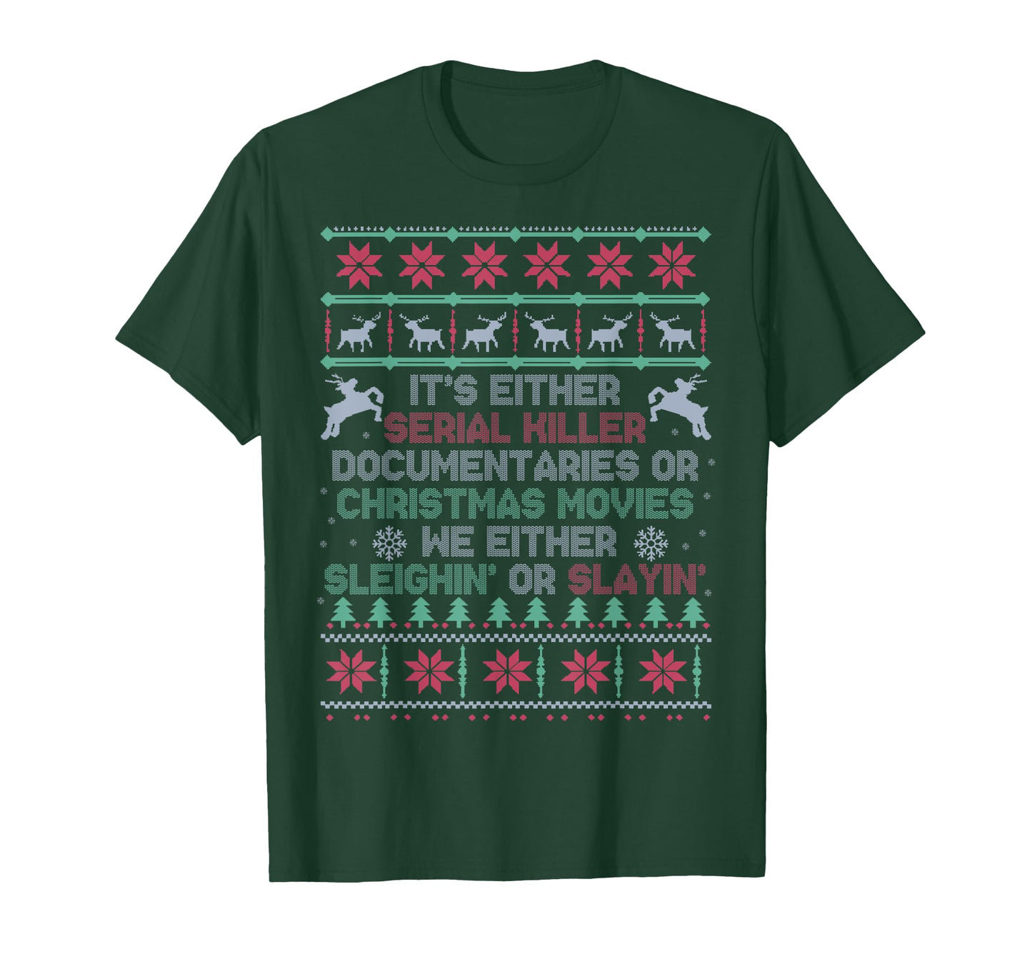 Serial killer documentaries or Christmas movies Watching T-Shirt