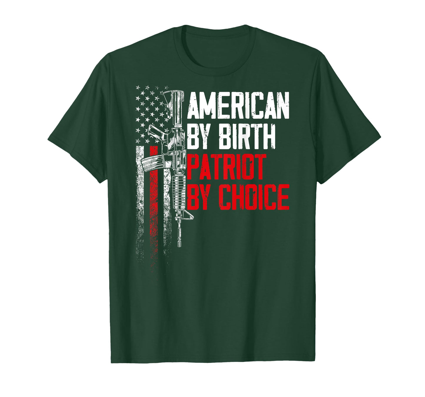 American By Birth Patriot By Choice American Flag (on back) Women Men T-Shirt