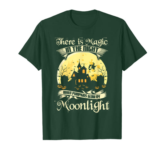 Magic In The Night Pumpkins Glow Moonlight Halloween Shirt T-Shirt