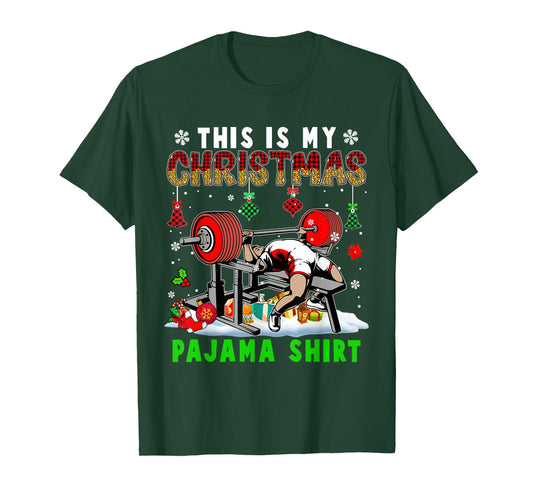This Is My Christmas Pajama Shirt Santa Powerlifting Gym T-Shirt