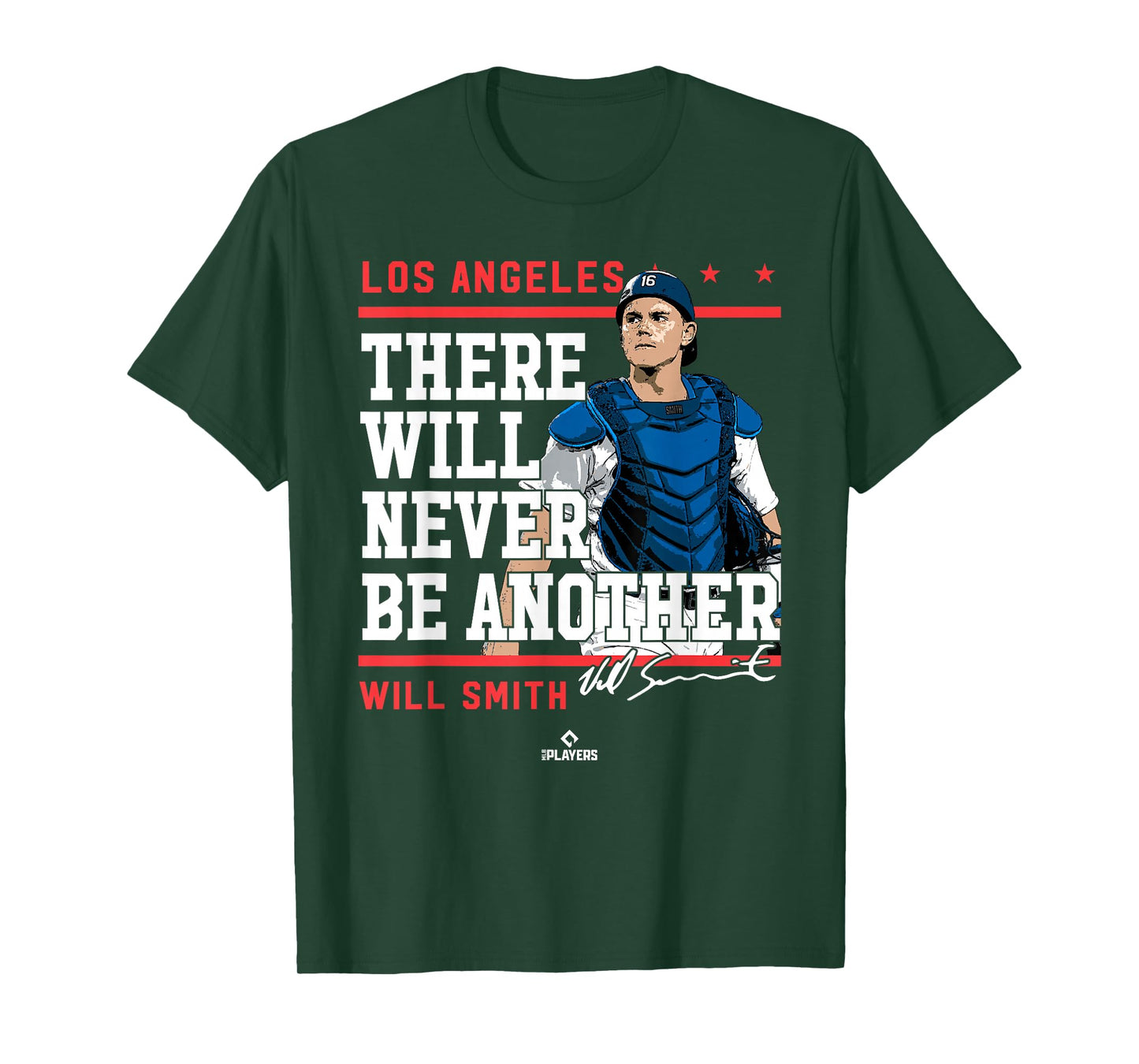 Never Be Another Will Smith Los Angeles MLBPA T-Shirt