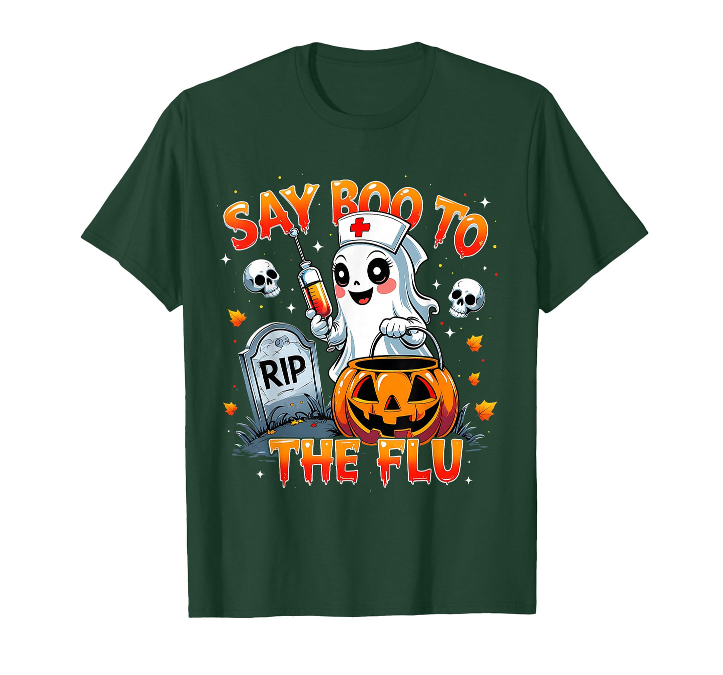 Say Boo to The Flu Ghost Nurse Halloween Costume T-Shirt