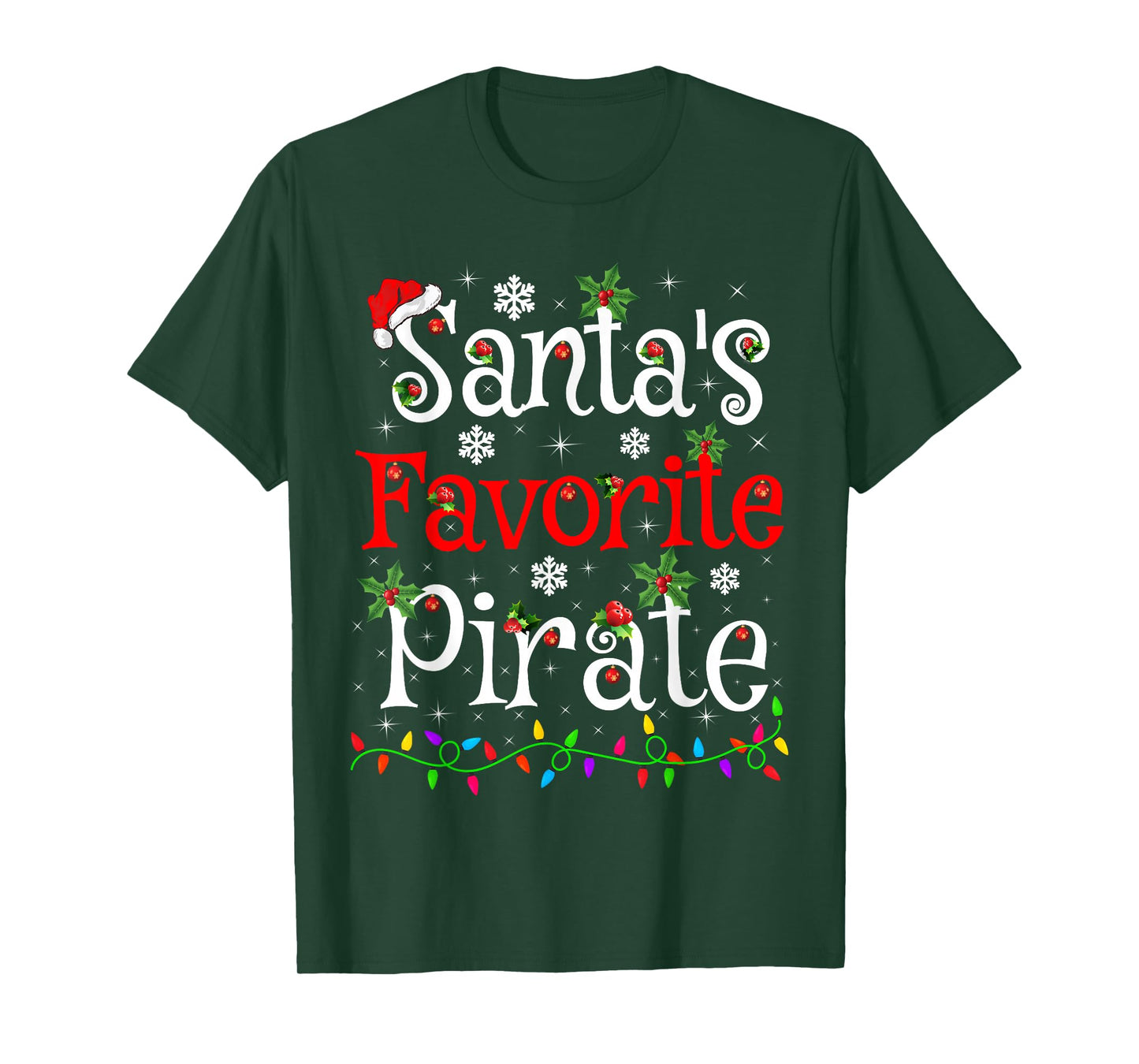 Funny Xmas Lighting Santa's Favorite Pirate Christmas T-Shirt