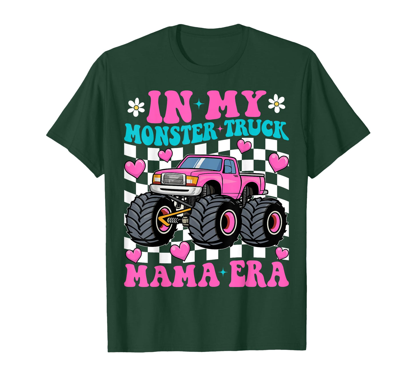 Groovy In My Monster Truck Mama Era Monster Truck Mom T-Shirt