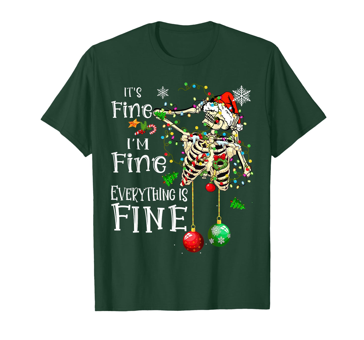 It's Fine I'm Fine Everything Is Fine Funny Skeleton Xmas T-Shirt