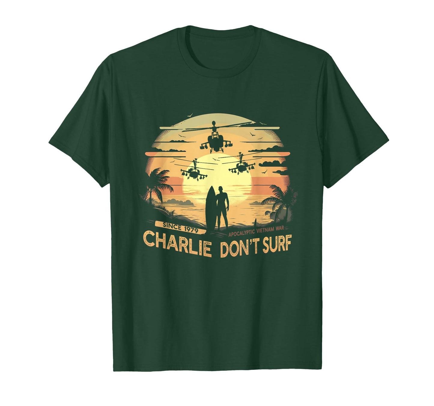 Vietnam War Vintage Sunset - Classic Charlie Don't Surf T-Shirt