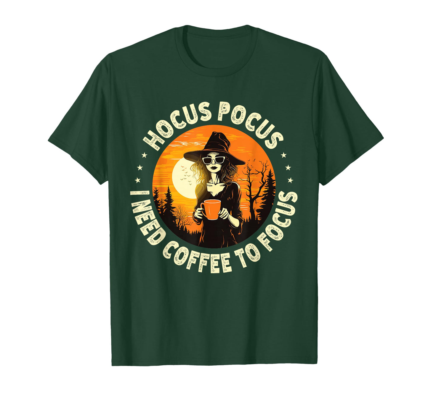 Hocus Pocus I Need Coffee To Focus Witch Halloween T-Shirt