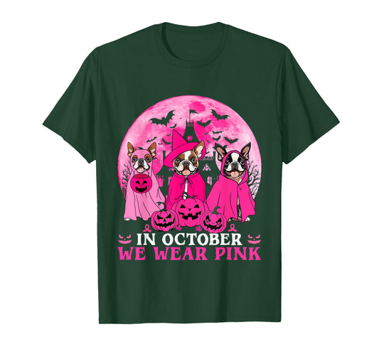 Ghost And Witch Boston Terrier Dog In October We Wear Pink T-Shirt