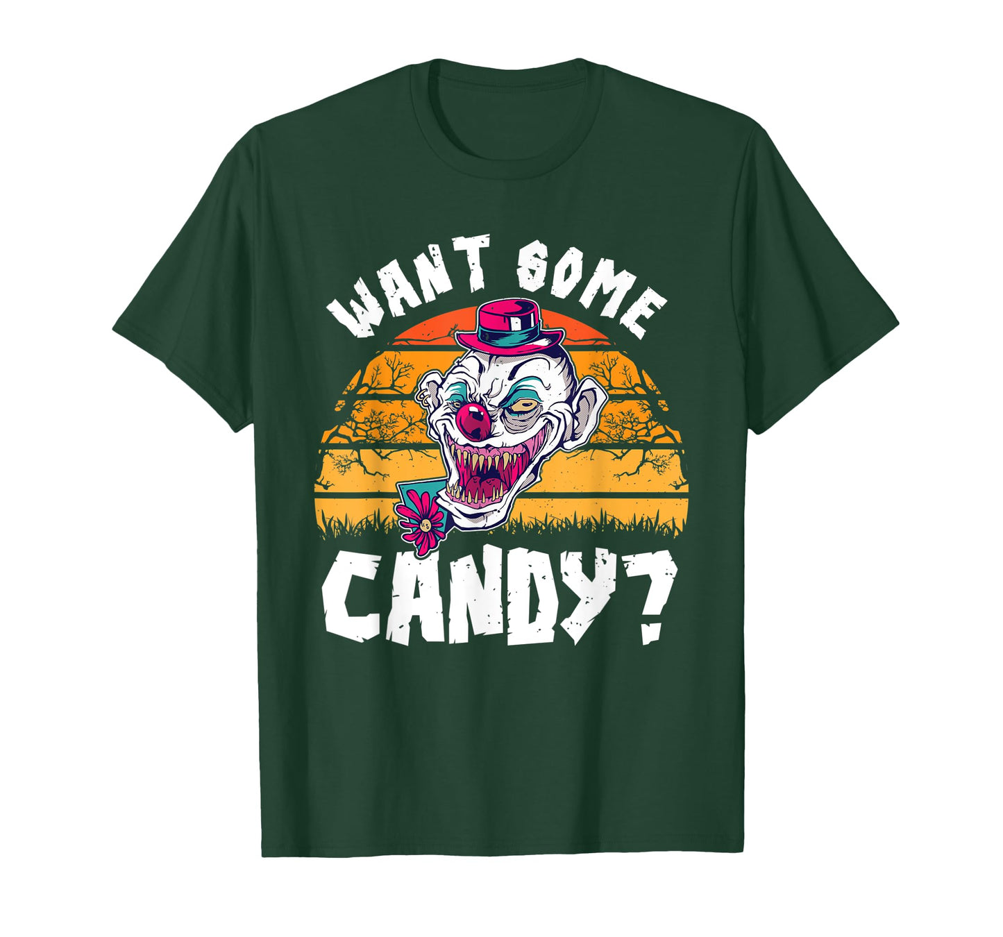 Want Some Candy Spooky Clown Halloween Sweets Lover T-Shirt
