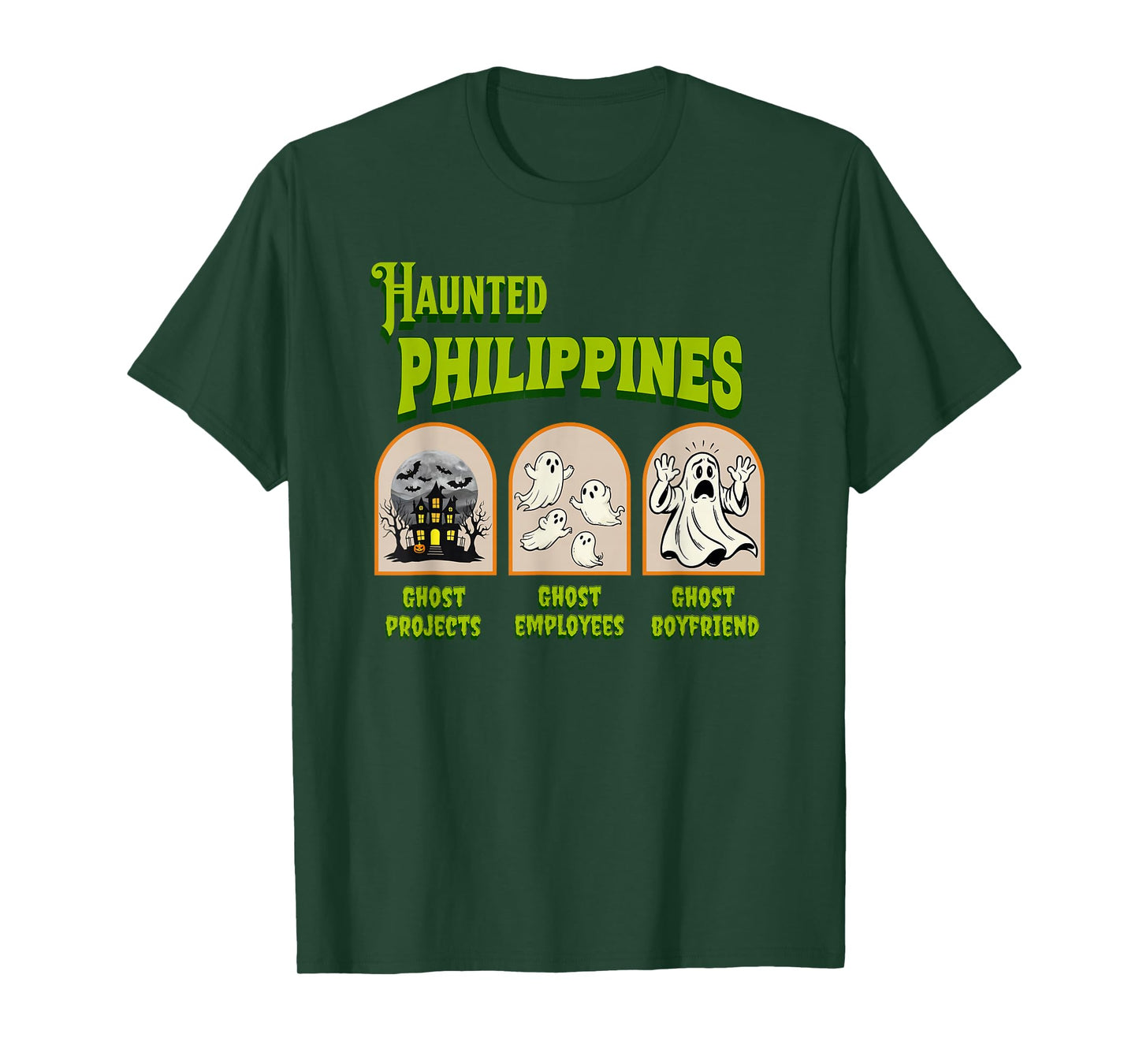 Haunted Philippines Halloween Filipino Sarcasm T-Shirt