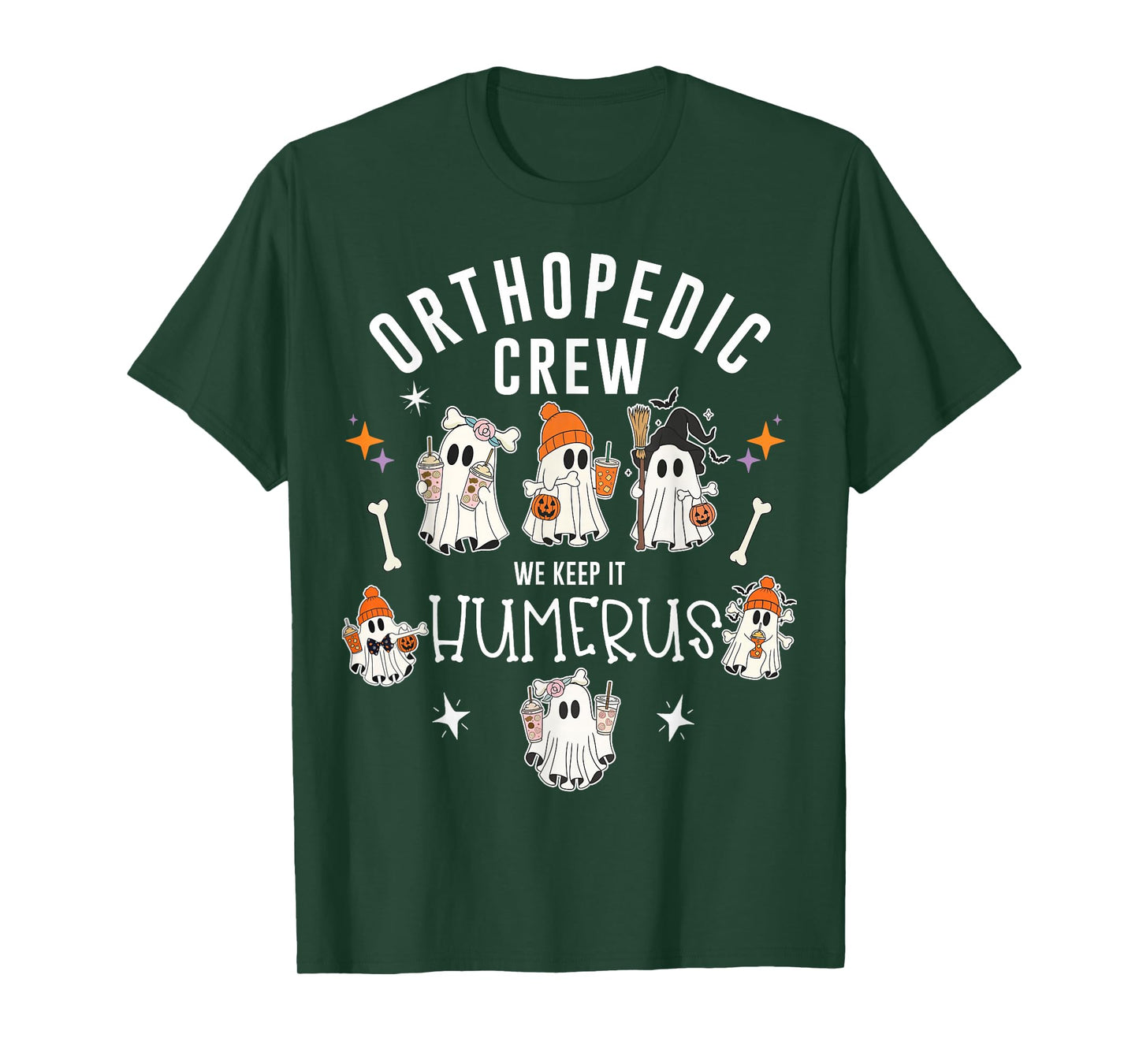 Orthopedic Crew We Keep It Humerus Radiology Ghost Halloween T-Shirt