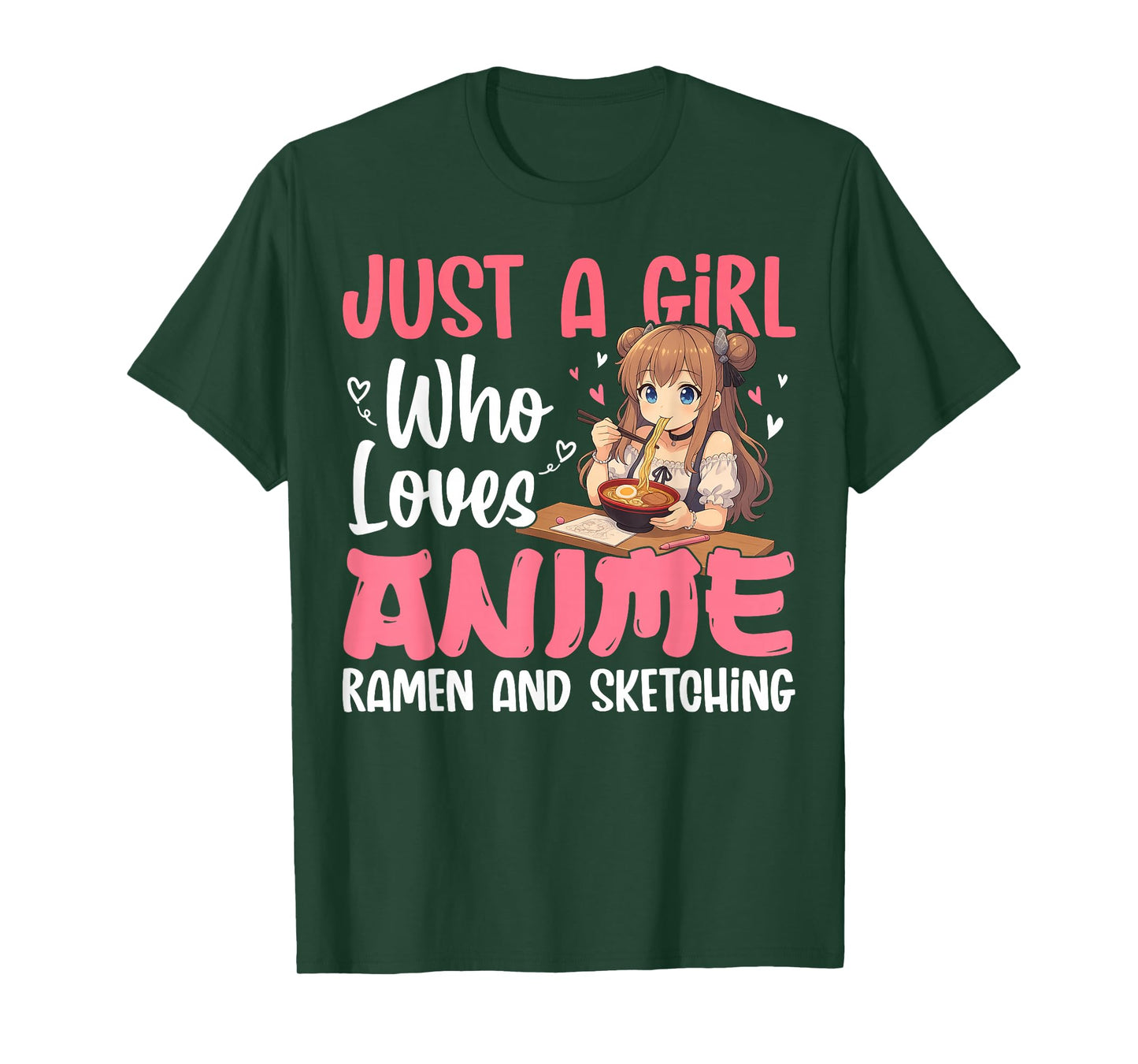 Just A Girl Who Loves Anime Ramen and Sketching, Japan Anime T-Shirt