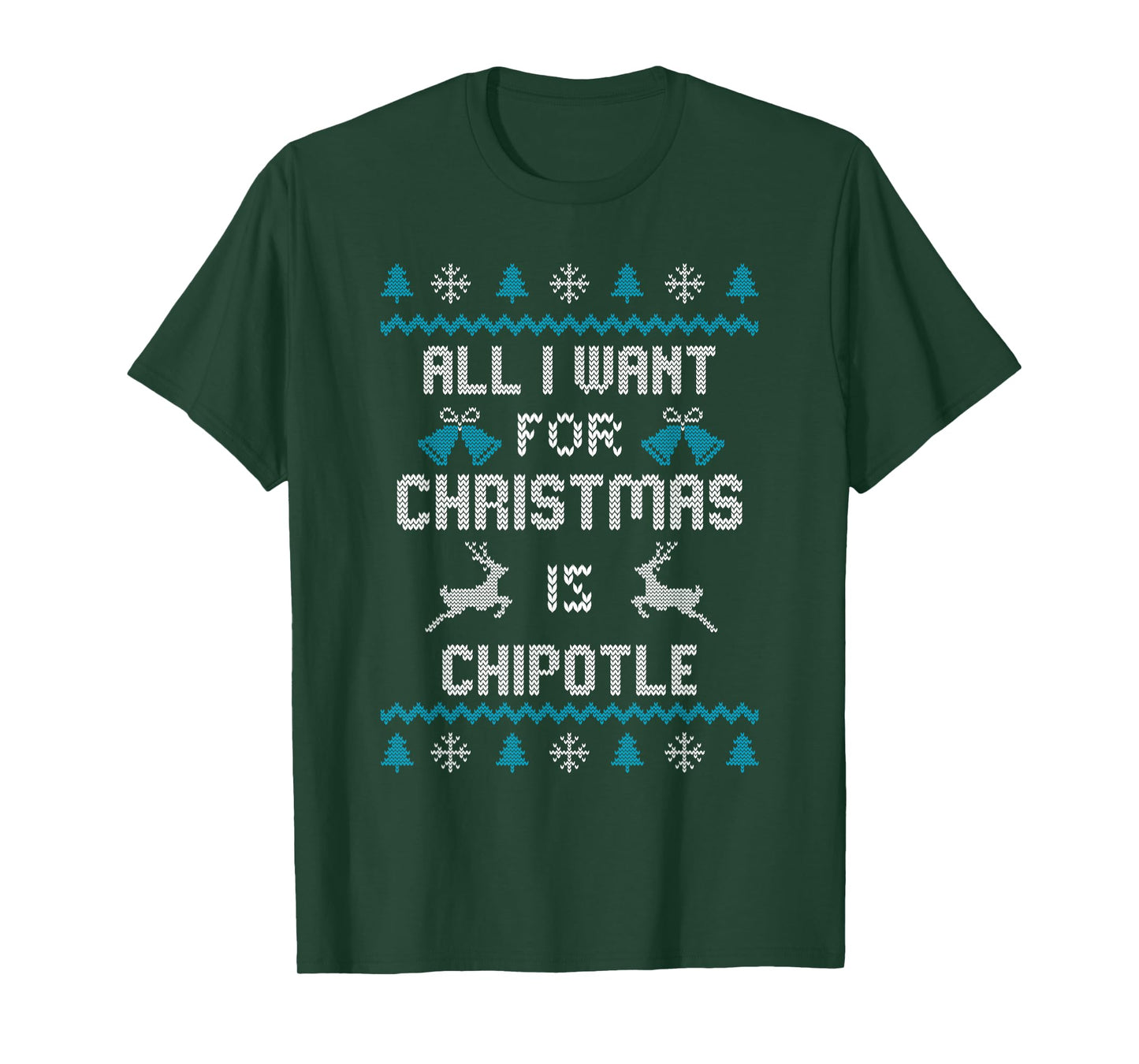 All I want for Christmas is chipotle chipotle lovers T-Shirt