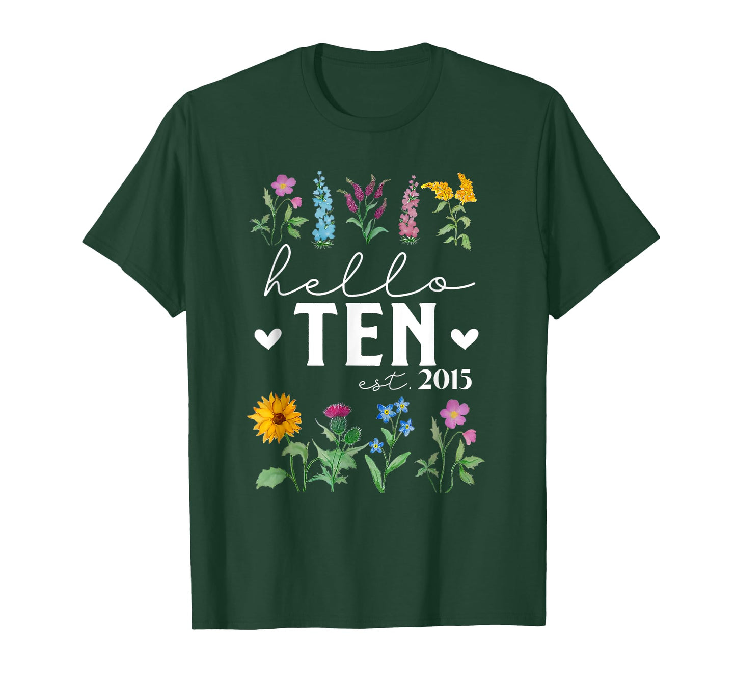 Hello Ten Est 2015 Wildflower 10th Birthday for Girls T-Shirt