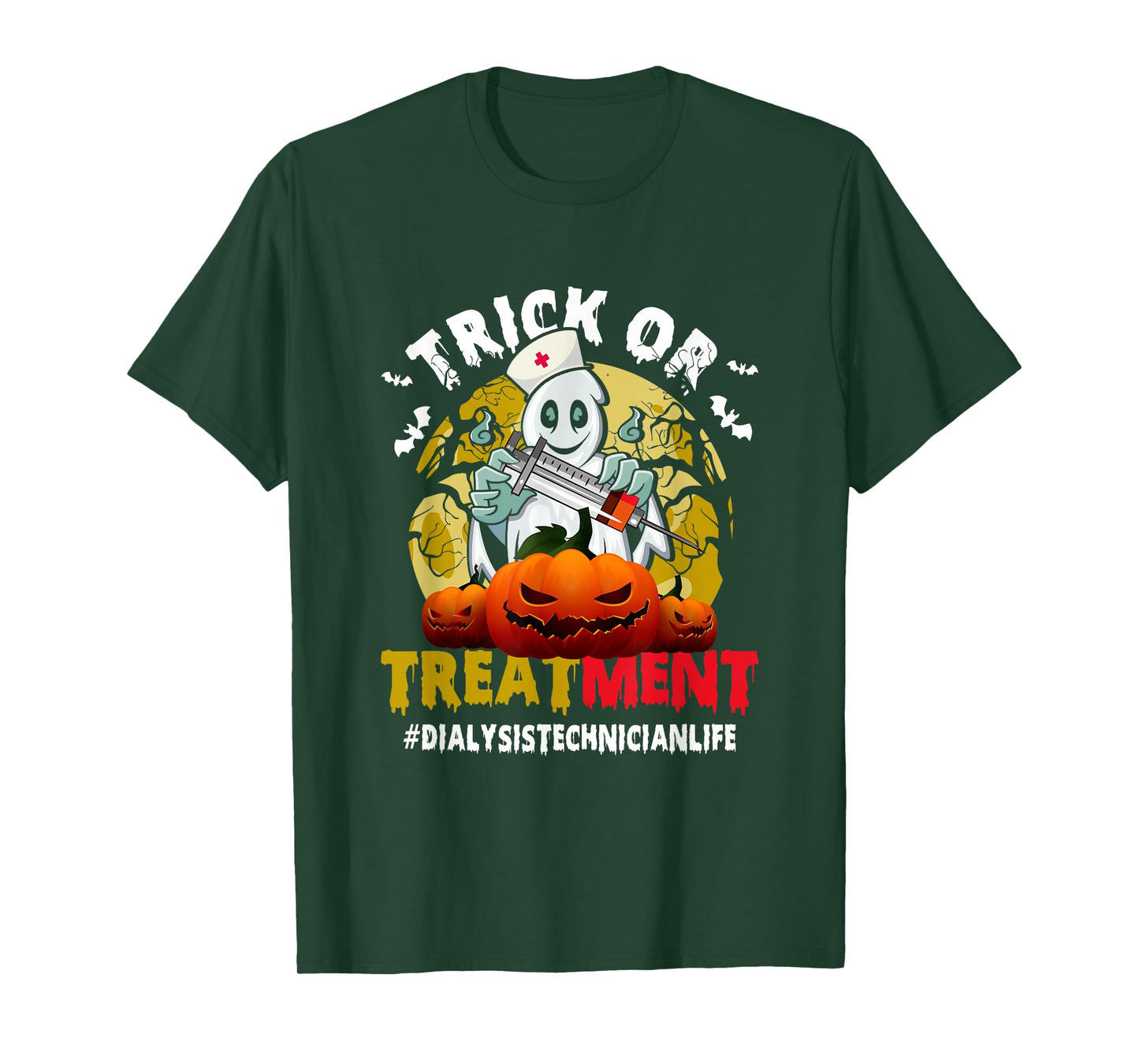 Trick Or Treatment Ghost Dialysis Technician Life Halloween T-Shirt