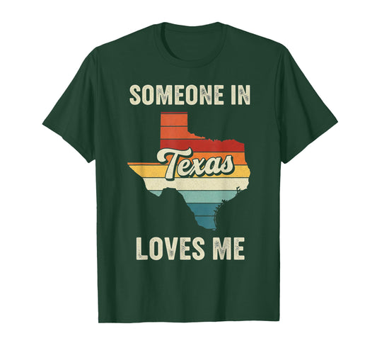Someone In Texas Loves Me Retro Texas Vintage State T-Shirt
