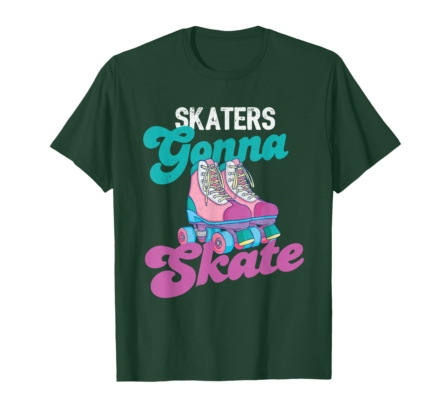 Skaters Gonna Skate - Vintage Roller Skating Skate Skater T-Shirt