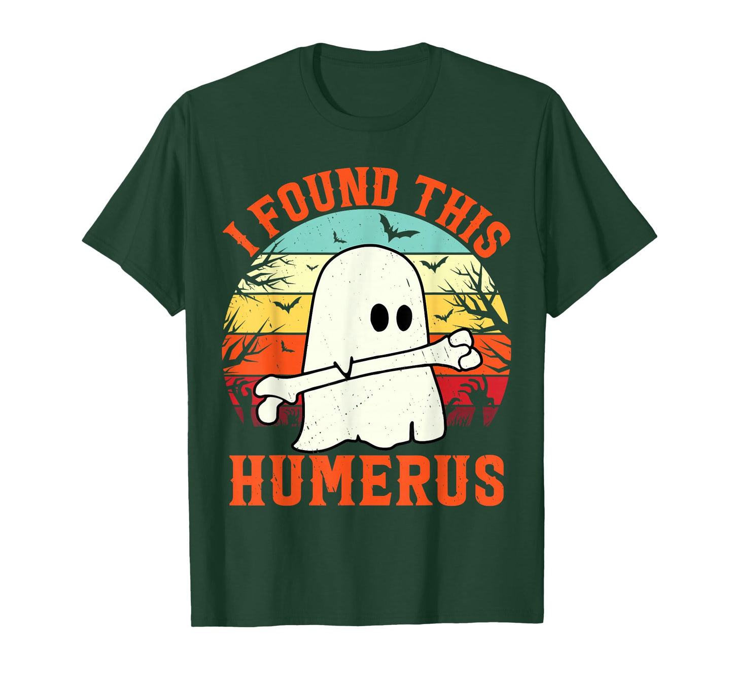 Funny Halloween I Found This Humerus Ghost bone Halloween T-Shirt