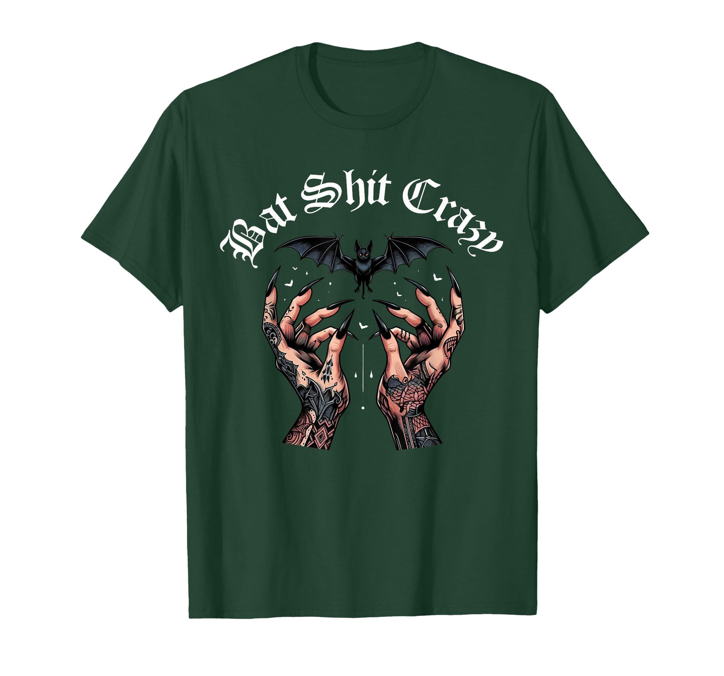 Bat Shit Crazy Halloween Bat Lover Tattooed Hands Men Women T-Shirt