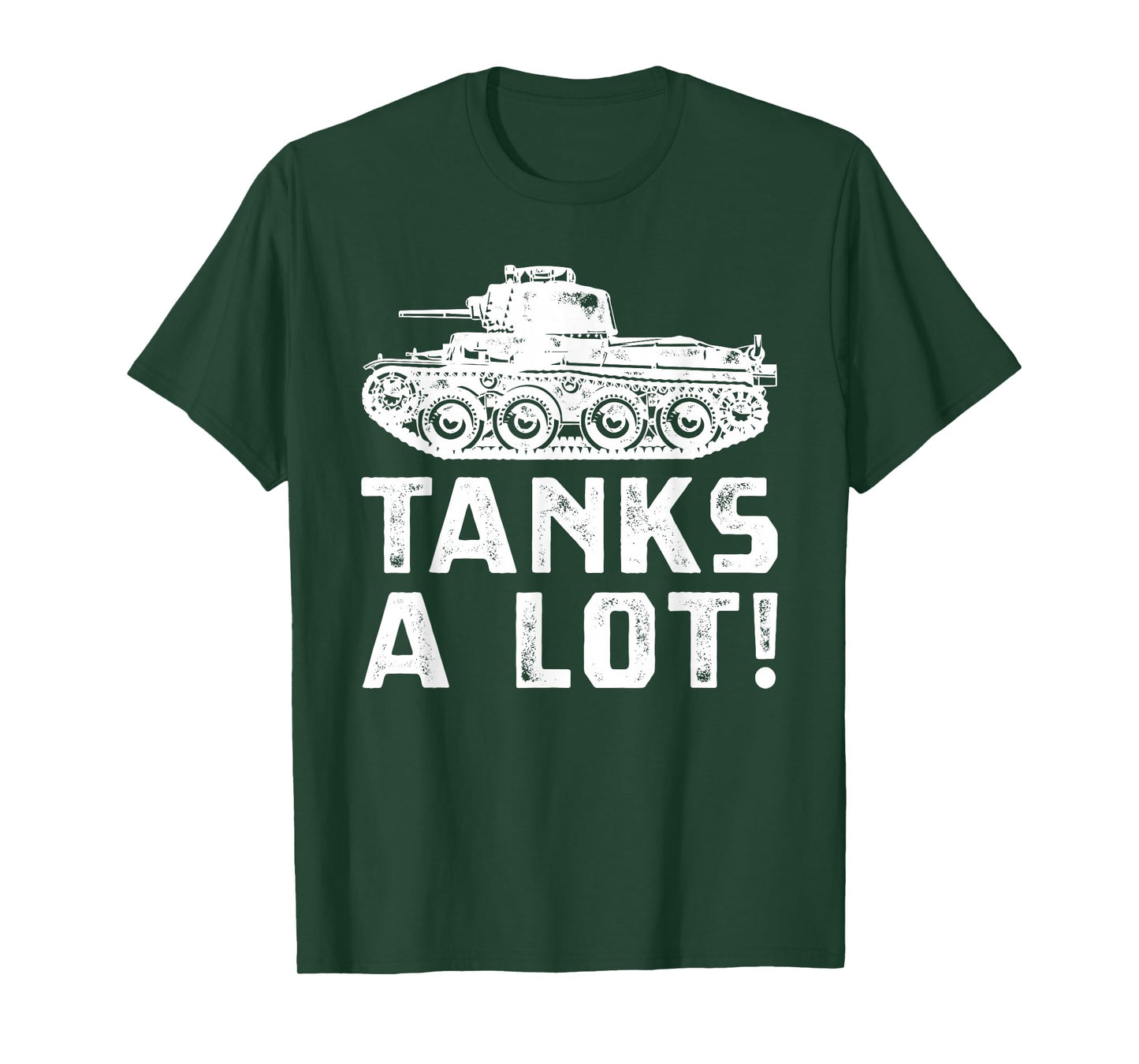 Fun Tank Military Vehicle Tanks A Lot Pun T-Shirt