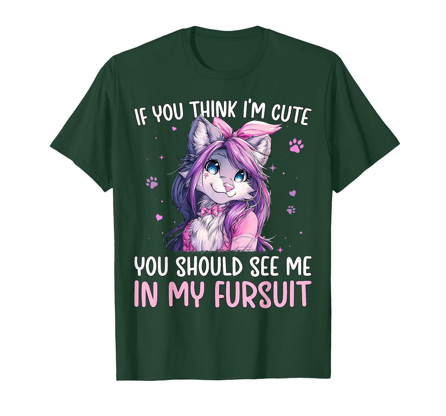 If You Think I'm Cute See Me in My Fursuit Furry Wolf T-Shirt