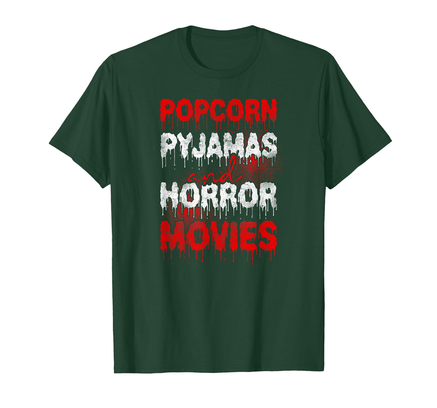 Scary Horror Movie Blood Popcorn Pajamas And Horror Movies T-Shirt