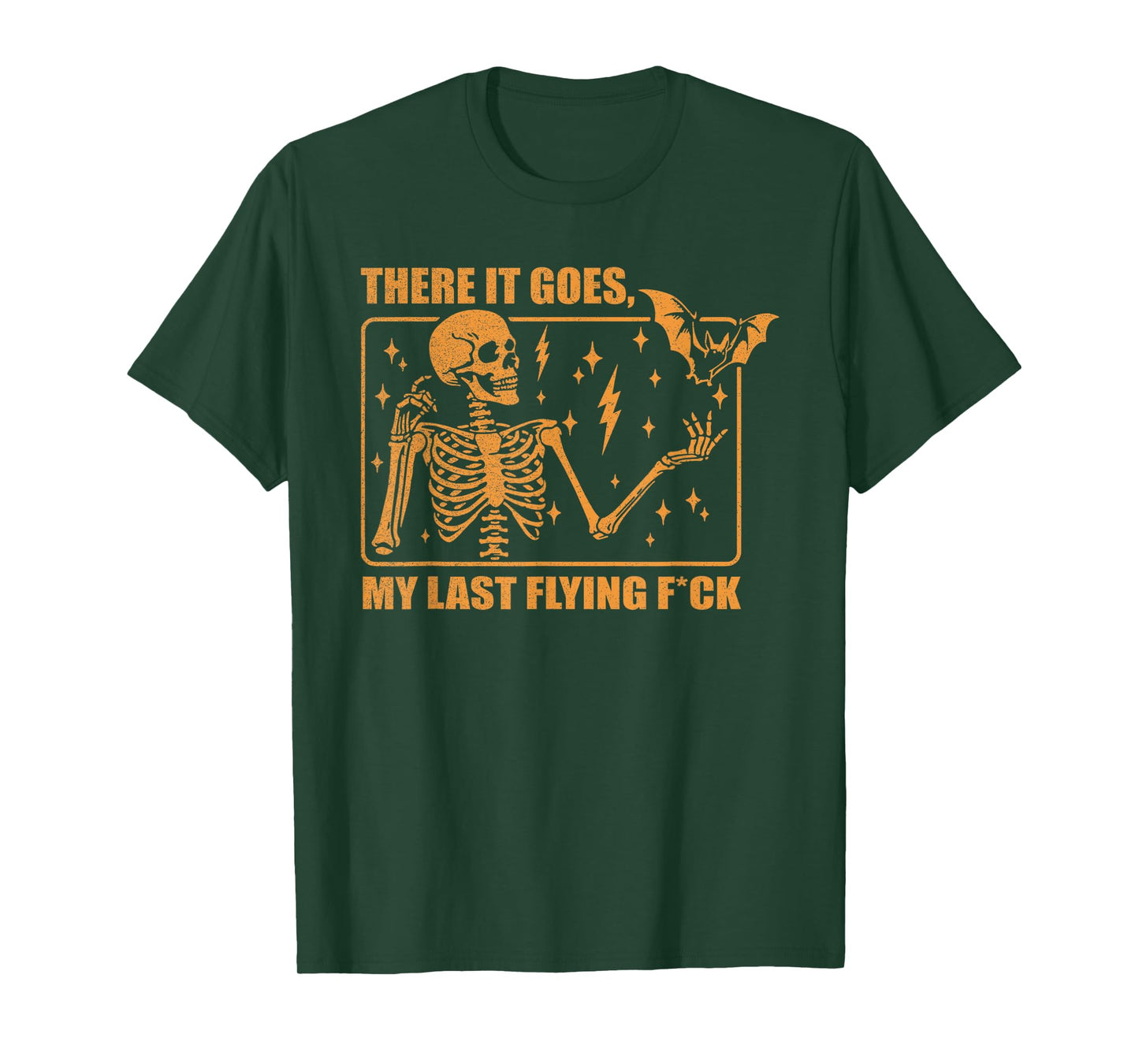 There It Goes My Last Flying F Skeletons Funny Halloween T-Shirt