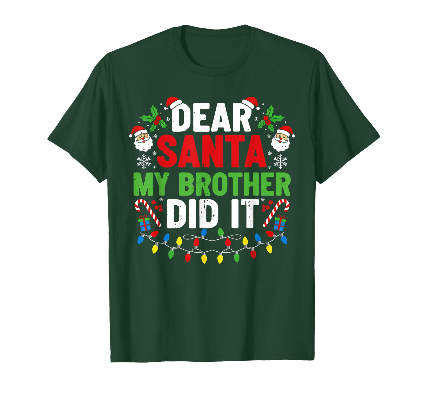 Dear Santa My Brother Did It Funny Christmas Boys Girls Kids T-Shirt