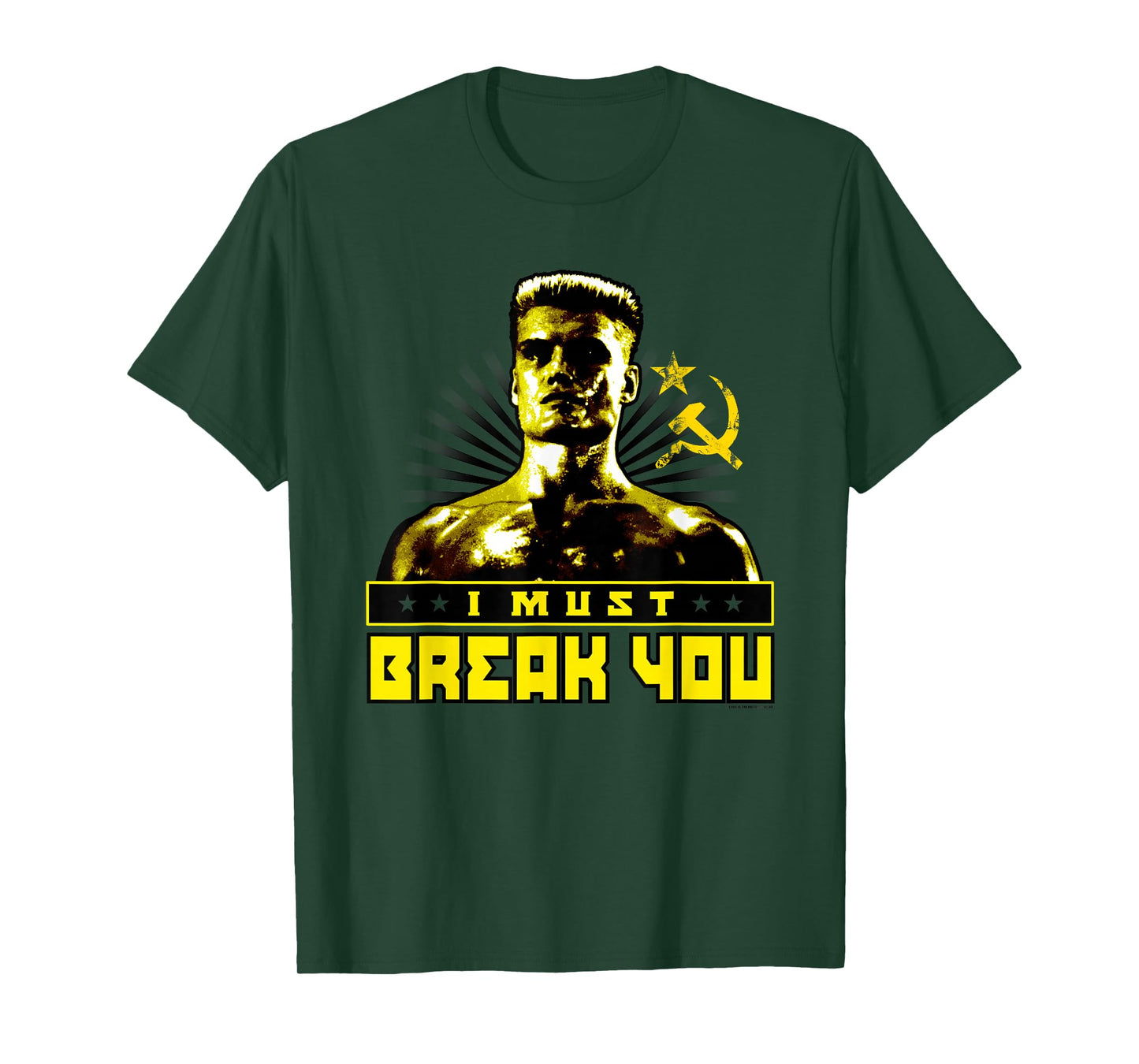 Rocky IV I Must Break You T-Shirt