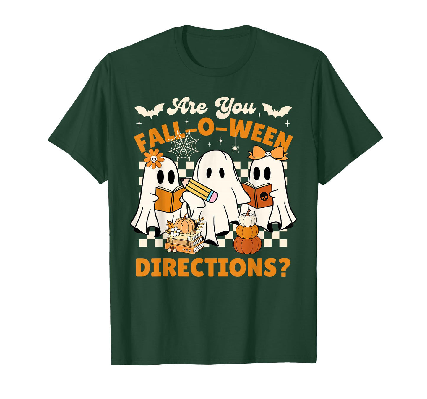 are You Fall o Ween Directions Funny Halloween Ghost Teacher T-Shirt